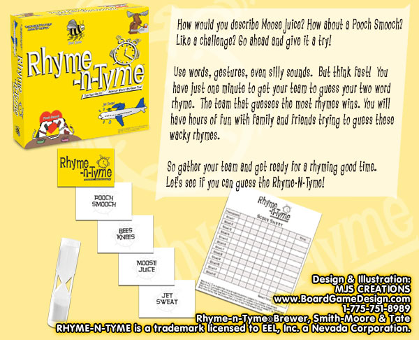 Rhyme-n-Tyme©Brewer, Smith-Moore & Tate RHYME-N-TYME is a trademark licensed to EEL, Inc. a Nevada Corporation.