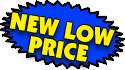 NEW LOW PRICE!!!